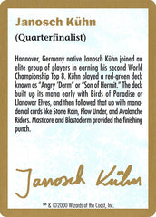 Janosch Kühn Bio (2000) [World Championship Decks 2000]