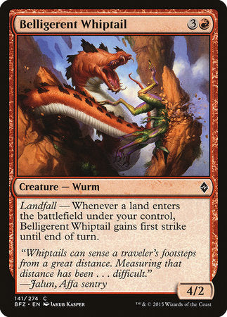 Belligerent Whiptail [Battle for Zendikar] | Rook's Games and More