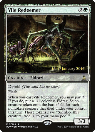 Vile Redeemer [Oath of the Gatewatch Promos] | Rook's Games and More