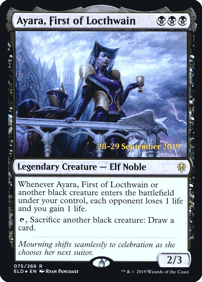 Ayara, First of Locthwain  [Throne of Eldraine Prerelease Promos] | Rook's Games and More