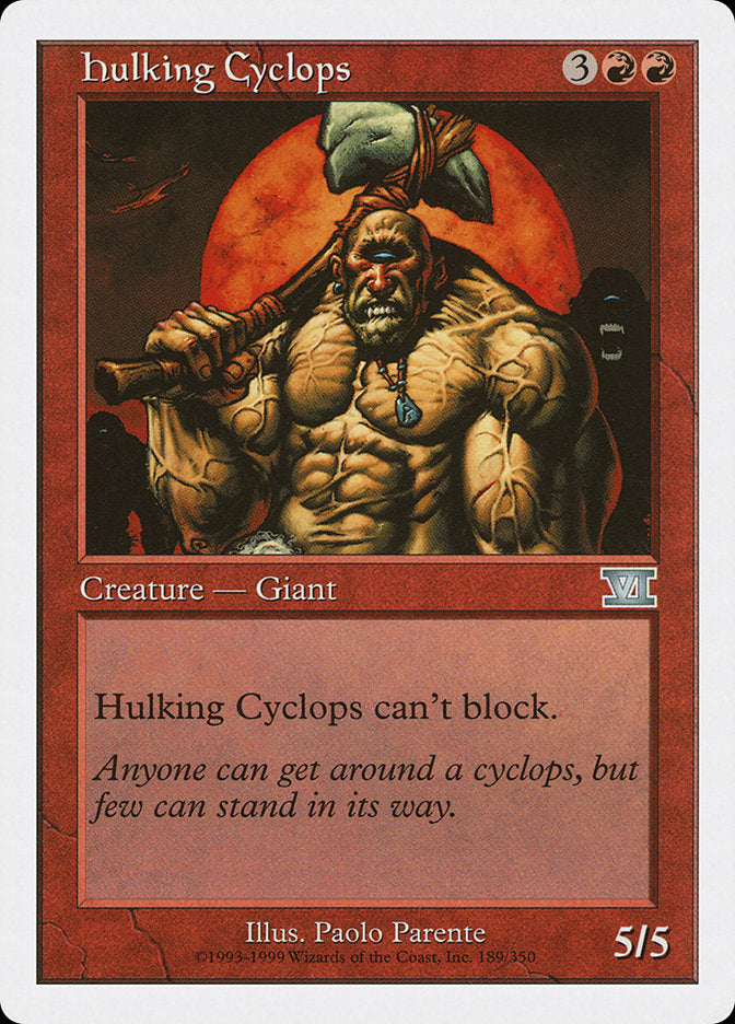 Hulking Cyclops [Classic Sixth Edition] | Rook's Games and More