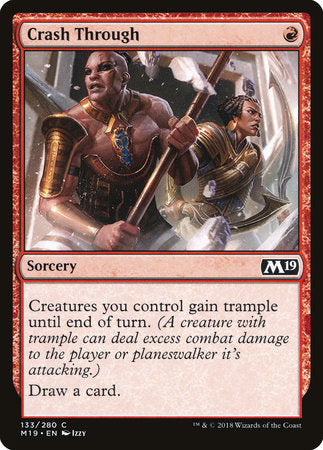 Crash Through [Core Set 2019] | Rook's Games and More