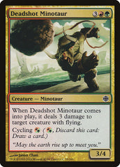 Deadshot Minotaur [Alara Reborn]