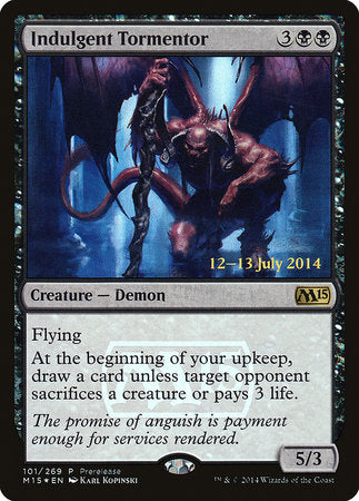 Indulgent Tormentor [Magic 2015 Promos] | Rook's Games and More