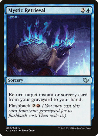 Mystic Retrieval [Commander 2015] | Rook's Games and More