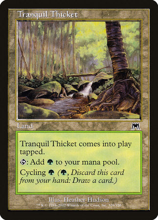 Tranquil Thicket [Onslaught] | Rook's Games and More