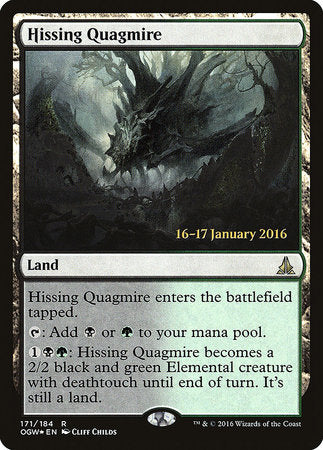 Hissing Quagmire [Oath of the Gatewatch Promos] | Rook's Games and More