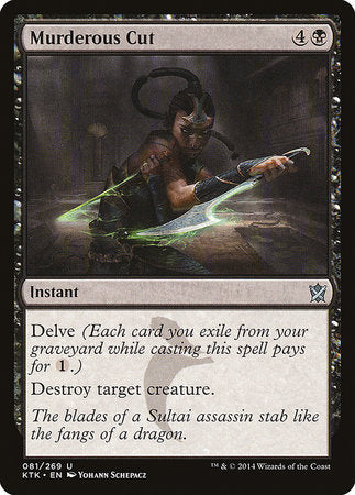 Murderous Cut [Khans of Tarkir] | Rook's Games and More