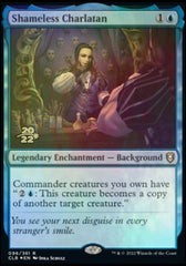 Shameless Charlatan [Commander Legends: Battle for Baldur's Gate Prerelease Promos]