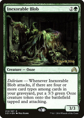 Inexorable Blob [Shadows over Innistrad Promos] | Rook's Games and More