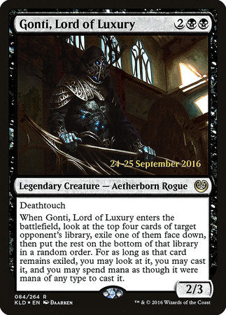 Gonti, Lord of Luxury [Kaladesh Promos] | Rook's Games and More