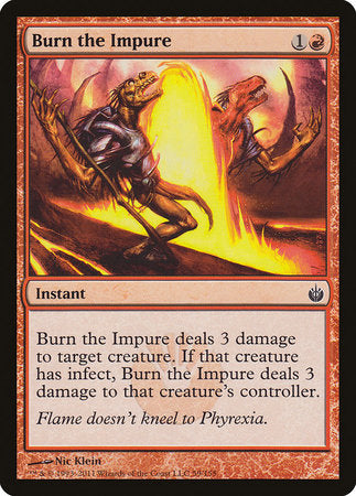 Burn the Impure [Mirrodin Besieged] | Rook's Games and More
