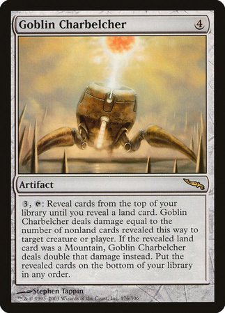 Goblin Charbelcher [Mirrodin] | Rook's Games and More