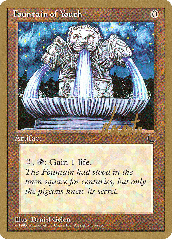 Fountain of Youth (Michael Loconto) [Pro Tour Collector Set] | Rook's Games and More