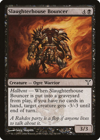 Slaughterhouse Bouncer [Dissension] | Rook's Games and More
