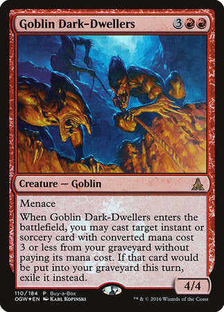 Goblin Dark-Dwellers [Oath of the Gatewatch Promos] | Rook's Games and More