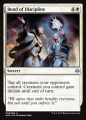 Bond of Discipline [War of the Spark]
