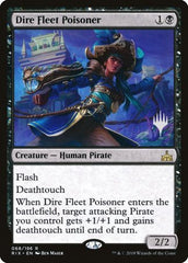 Dire Fleet Poisoner [Rivals of Ixalan Promos]