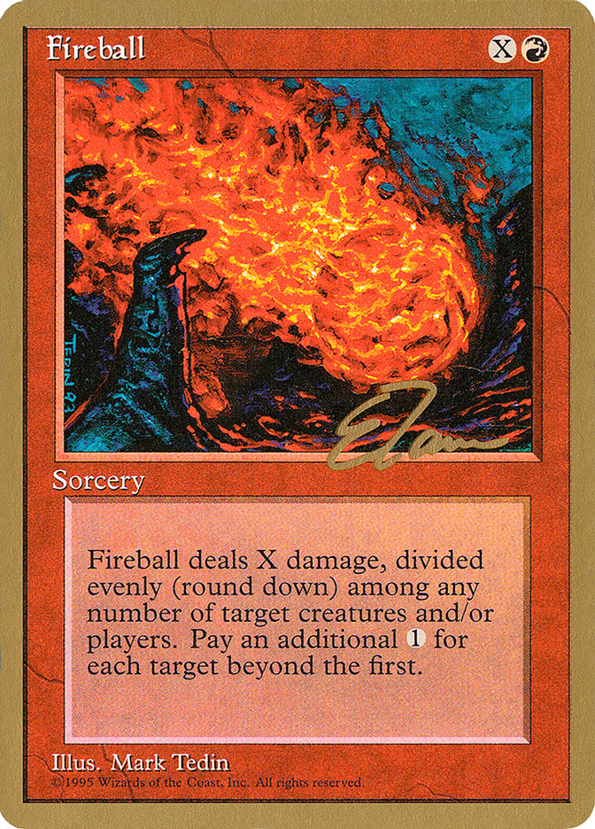 Fireball (Eric Tam) [Pro Tour Collector Set] | Rook's Games and More