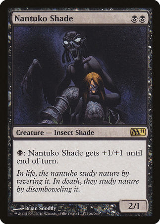 Nantuko Shade [Magic 2011] | Rook's Games and More