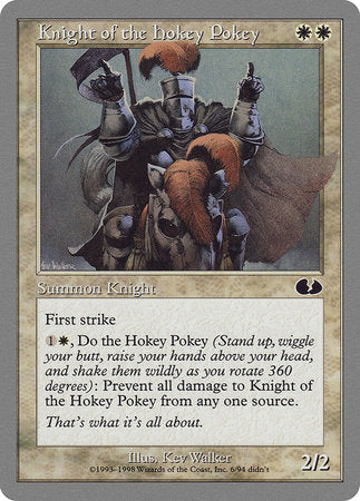 Knight of the Hokey Pokey [Unglued] | Rook's Games and More