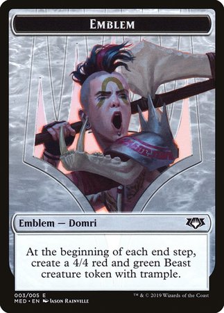 Emblem - Domri, Chaos Bringer [Mythic Edition Tokens] | Rook's Games and More