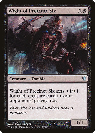 Wight of Precinct Six [Commander 2013] | Rook's Games and More
