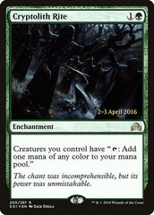 Cryptolith Rite [Shadows over Innistrad Promos]
