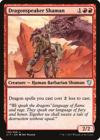 Dragonspeaker Shaman [Commander 2017] | Rook's Games and More