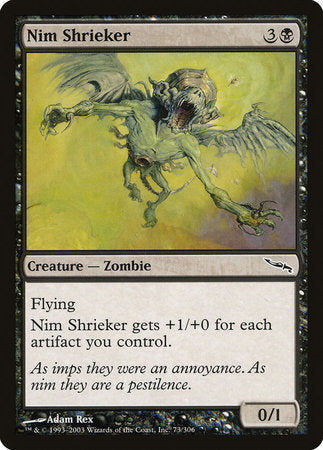 Nim Shrieker [Mirrodin] | Rook's Games and More