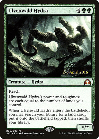 Ulvenwald Hydra [Shadows over Innistrad Promos] | Rook's Games and More