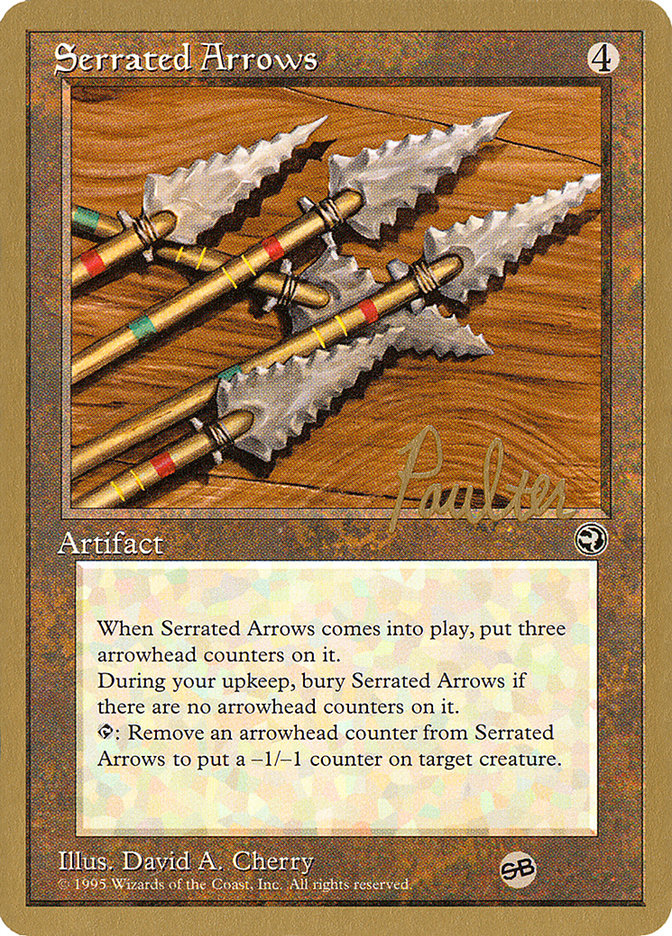 Serrated Arrows (Preston Poulter) (SB) [Pro Tour Collector Set] | Rook's Games and More