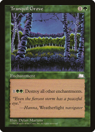 Tranquil Grove [Weatherlight] | Rook's Games and More