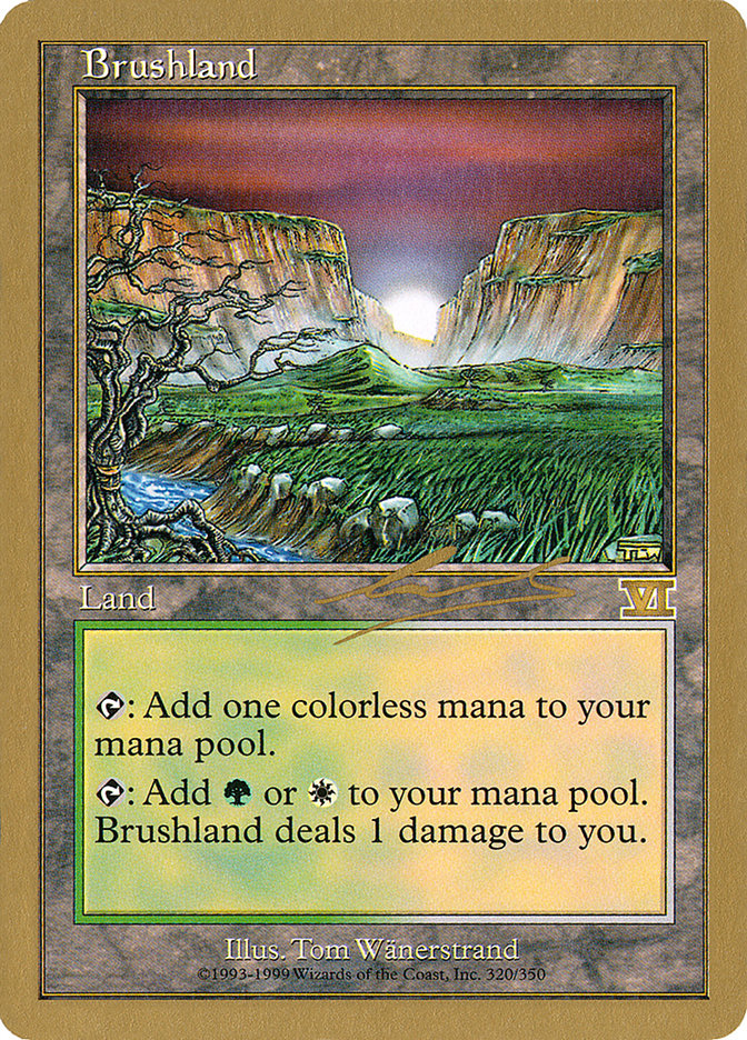 Brushland (Nicolas Labarre) [World Championship Decks 2000] | Rook's Games and More