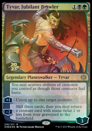 Tyvar, Jubilant Brawler [Phyrexia: All Will Be One Prerelease Promos] | Rook's Games and More