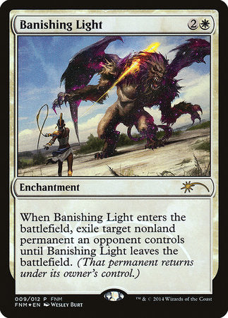 Banishing Light [Friday Night Magic 2014] | Rook's Games and More