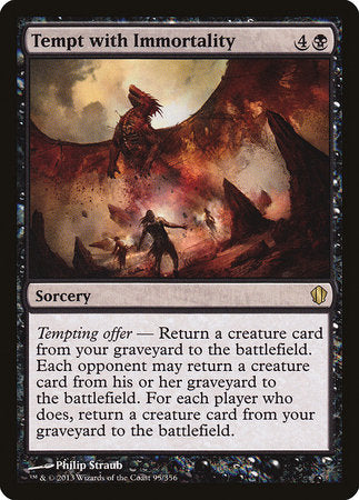Tempt with Immortality [Commander 2013] | Rook's Games and More