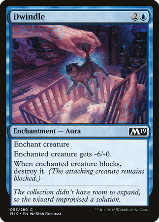 Dwindle [Core Set 2019] | Rook's Games and More
