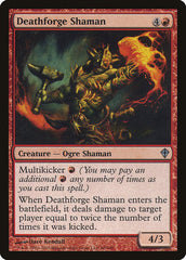 Deathforge Shaman [Worldwake]