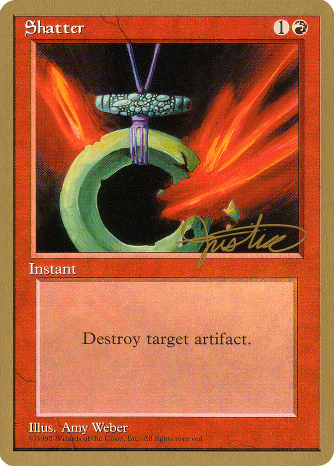 Shatter (Mark Justice) [Pro Tour Collector Set] | Rook's Games and More