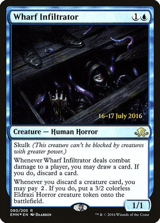 Wharf Infiltrator [Eldritch Moon Promos] | Rook's Games and More