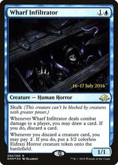 Wharf Infiltrator [Eldritch Moon Promos]