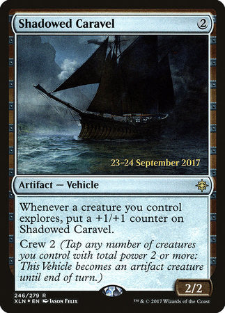 Shadowed Caravel [Ixalan Promos] | Rook's Games and More