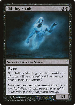 Chilling Shade [Coldsnap] | Rook's Games and More