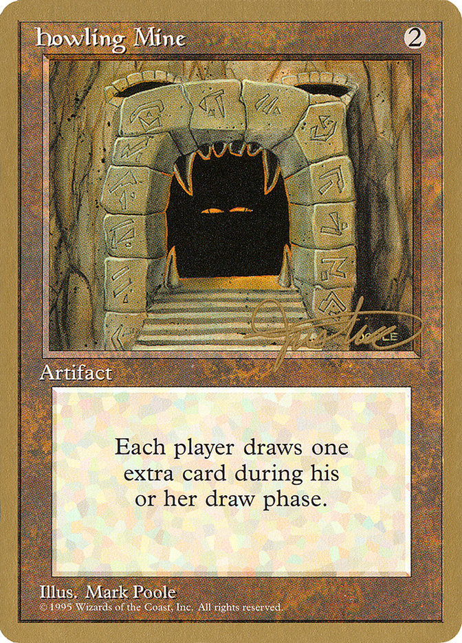 Howling Mine (Mark Justice) [Pro Tour Collector Set] | Rook's Games and More