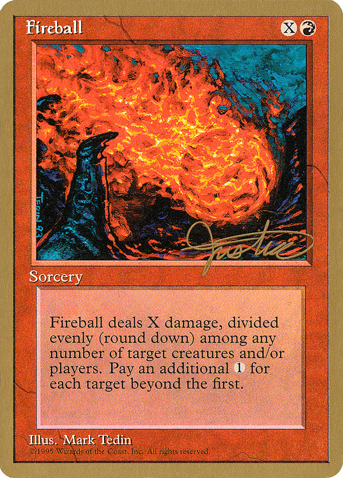 Fireball (Mark Justice) [Pro Tour Collector Set] | Rook's Games and More