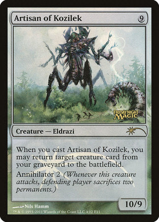 Artisan of Kozilek [Friday Night Magic 2011] | Rook's Games and More