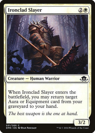 Ironclad Slayer [Eldritch Moon] | Rook's Games and More