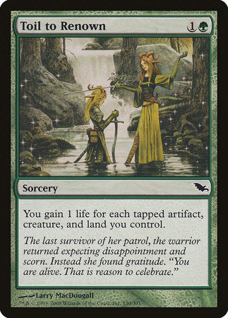 Toil to Renown [Shadowmoor] | Rook's Games and More