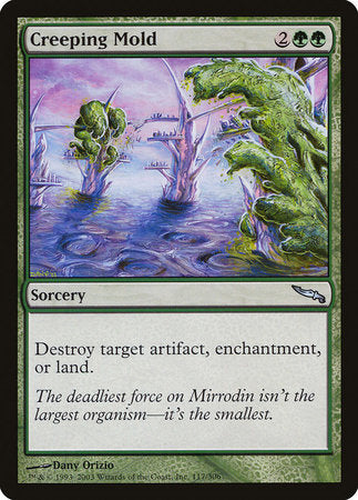 Creeping Mold [Mirrodin] | Rook's Games and More